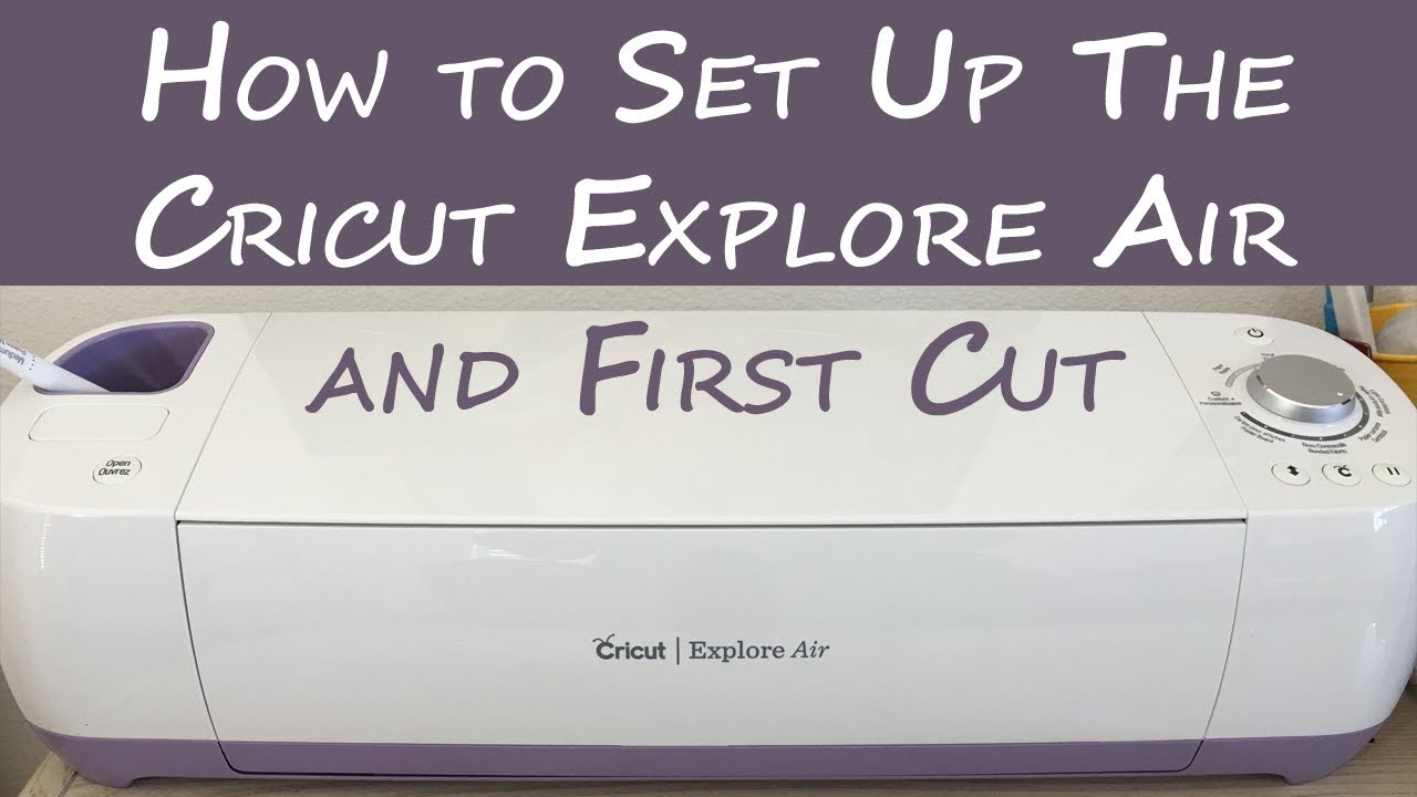 cricut explore air video tutorials