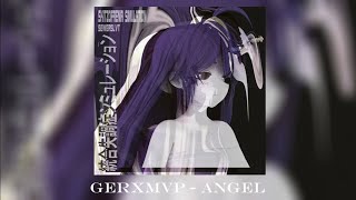GERXMVP - ANGEL | (virtualized)