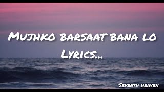 Mujhko Barsaat Bana Lo Lyrics | Junooniyat | Pulkit Sharma,Yami Gautam #trending #junooniyat Resimi