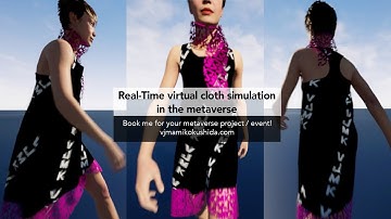 Virtual model wearing my virtual fashion brand in the metaverse : Real-Time cloth simulation