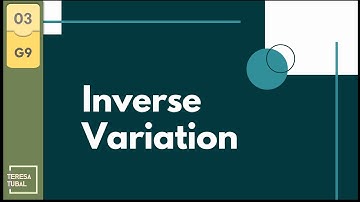 (03) Inverse Variation | GRADE9 Q2