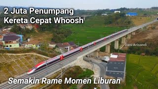 Tembus 2 Juta penumpang Kereta Cepat Whoosh by Dani Arisandi 3,182 views 2 months ago 8 minutes, 3 seconds
