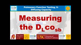 Pulmonary Function Testing - Diffusing Capacity