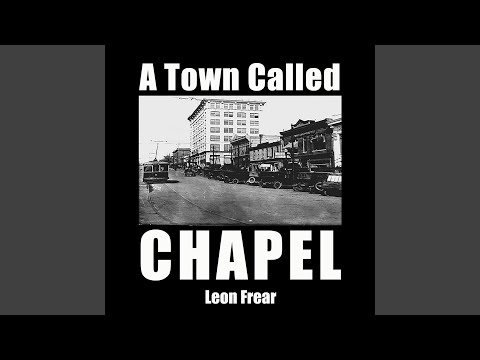 A Town Called Chapel