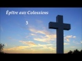 Bible audio lettre aux colossiens  le nouveau testament lu