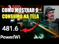 COMO O ET FAZ PRA MOSTRAR O CONSUMO DO PC NA TELA?