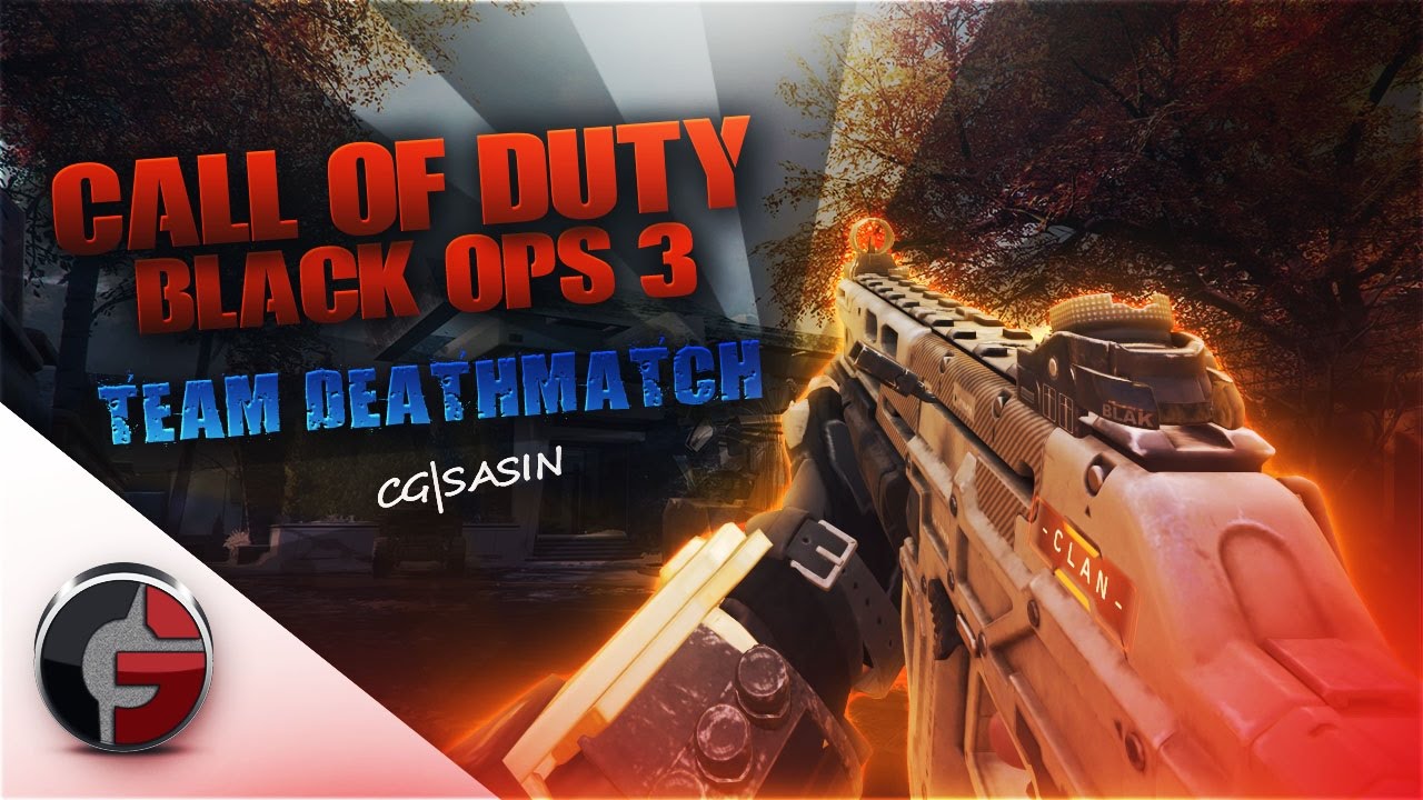 Call of Duty Black Ops 3: Team Deathmatch w/Cam (Double wraith) - YouTube