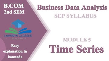 B.com 2nd sem SEP syllabus Business Data Analysis Module 5 Time series