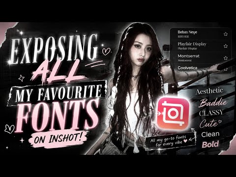 EXPOSING ME FAVOURITE INSHOT FONTS! ✨️👉🏻👈🏻 (must watch)