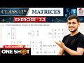 One Shot Ex 3.3 Class12 | Matrices | Class 12 One Shot Ex 3.3 Math | Ex 3.3 Class 12 Math in OneShot