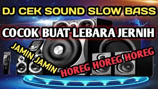 DJ CEK SOUND SLOW BASS TERBARU 2022 🔊PAS_BUAT LEBARAN