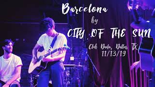 City Of The Sun ⌁ Barcelona