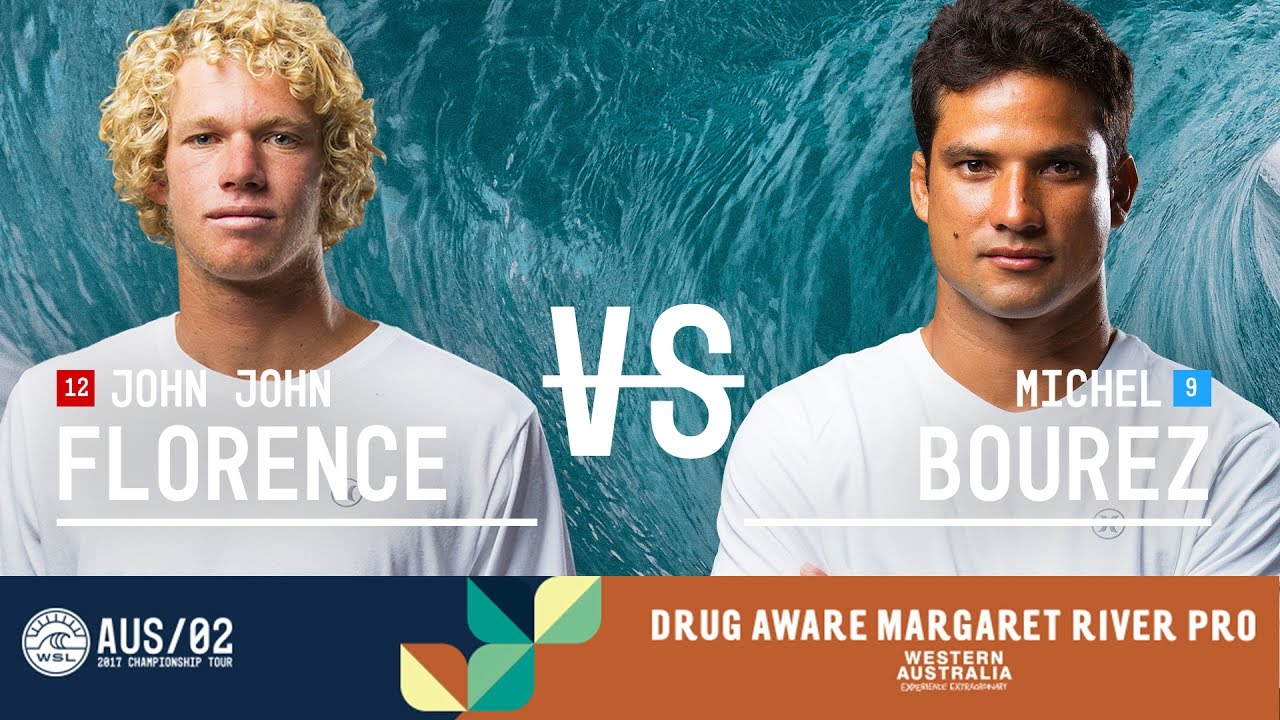 John John Florence vs. Michel Bourez - Quarterfinals, Heat 2 - Drug Aware Margaret River Pro 2017