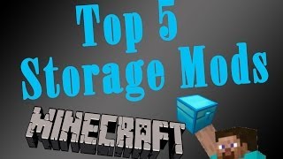 Top 5 storage mincraft mods 1.7.2