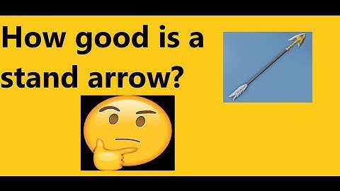 [YBA] How good is a normal stand arrow?