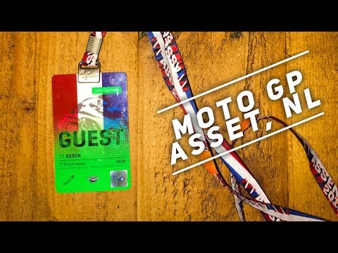 My first Moto GP!   Assen, Netherlands 2019 Road trip with friends