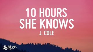 J. Cole - She Knows (10 HOURS)