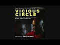 End Credits Vicious Circle Original Film Score End Credits Vicious Circle Original Film Score