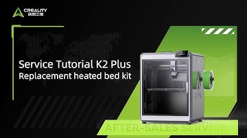 Service Tutorial K2 Plus Replacement heated bed kit