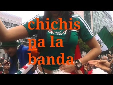 Chichis pa la banda mexicanos en Rusia 2018