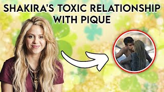 Shakira's Toxic Relationship With Gerard Pique | THE SHOCKING TRUTH REVEALED