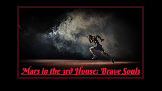 Mars in the 3rd House of the Natal Chart (Astrology)