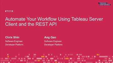 Tableau Server Client & the REST API to automate your workflow