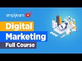📢Digital Marketing Course 2021 | Learn Digital Marketing For 🔥FREE | Digital Marketing | Simplilearn