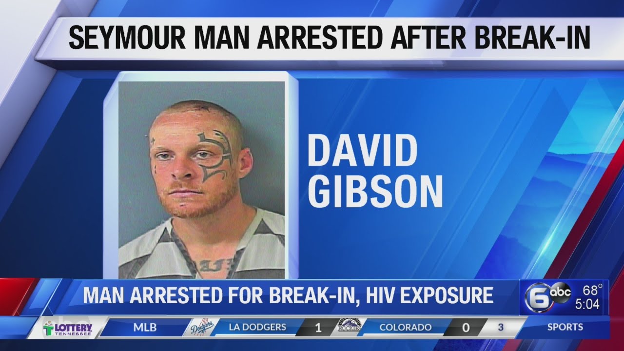 Man arrested for break-in, HIV exposure
