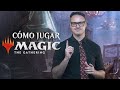 Cmo jugar magic the gathering