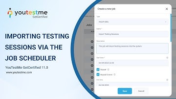 YouTestMe GetCertified 11.0 - Importing Testing Sessions via Job Scheduler