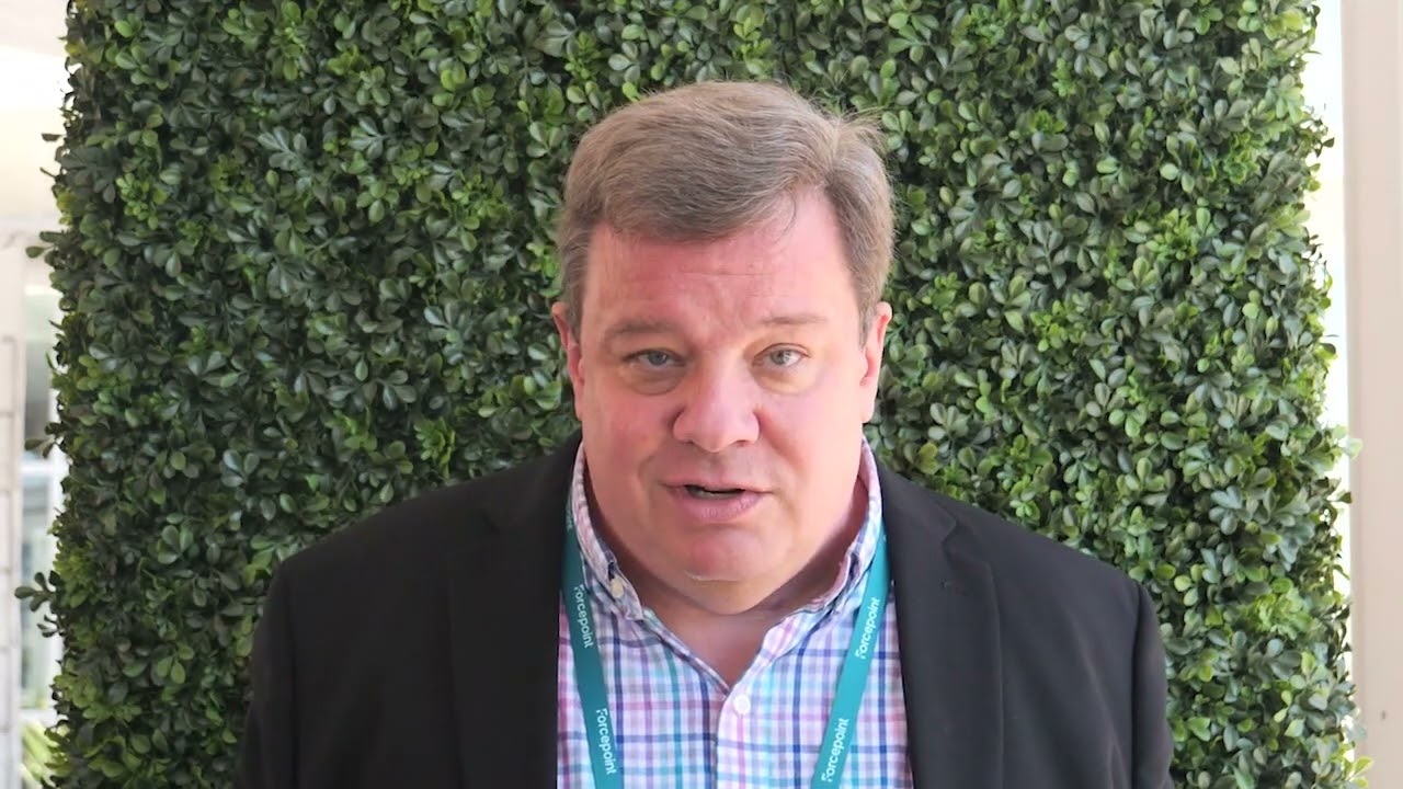 Jim Fulton talks new products at RSAC 2022 | Forcepoint