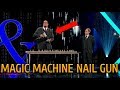 Magic Machine Nail Gun - Penn and Teller Fool Us