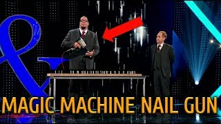 Magic Machine Nail Gun - Penn and Teller Fool Us