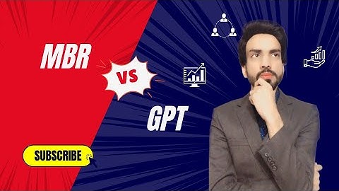MBR vs GPT | What