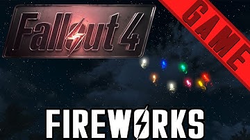 Fallout 4: Complete Fireworks Tutorial (Contraptions)