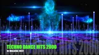 TECHNO DANCE HITS 2000 ( Selected by Dj Malajka )