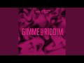 Gimme riddim lucid remix