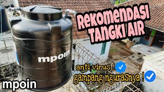 Pasang sendiri tangki air mpoin ,tangki air yang aman dan anti lumut by WELDER TASIK 5,072 views 11 months ago 8 minutes, 37 seconds