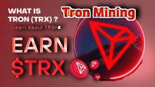 Trx Mining Project In English Trx Mining Tron Trx , Tronlink Pro , Bitcoin, Binance