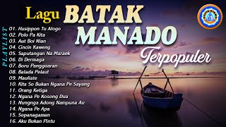 Lagu Batak - Manado Terpopuler | Lagu Batak Terpopuler | Lagu Manado Terpopuler