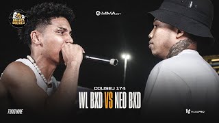 (PAI E FILHO 🔥🔥) NEO BXD X WL BXD - SEMI FINAL - BATALHA DO COLISEU - EDIÇÃO 174