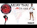 Treino de Muay Thai em casa