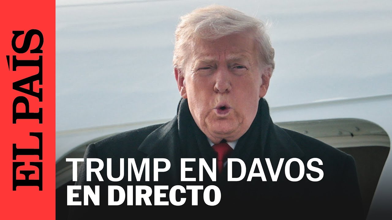 DIRECTO | DONALD TRUMP en el FORO ECONÓMICO MUNDIAL de Davos | EL PAÍS ...