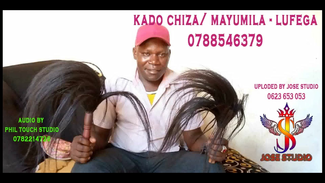 KADO CHIZA LUFEGA 0788546379 Official Audio 2022 Uploded by Jose studio 0766566121