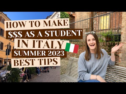 HOW TO MAKE MONEY AS A STUDENT IN ITALY ? SUMMER 2023
