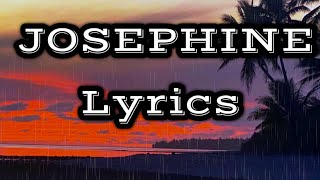 Josephine Cha Nin Way Lyrics