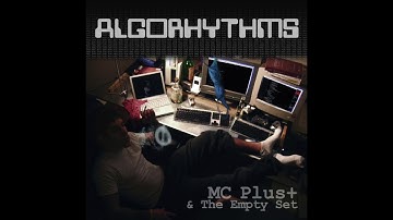 MC Plus+ - Algorhythms [Full Album, 2005]