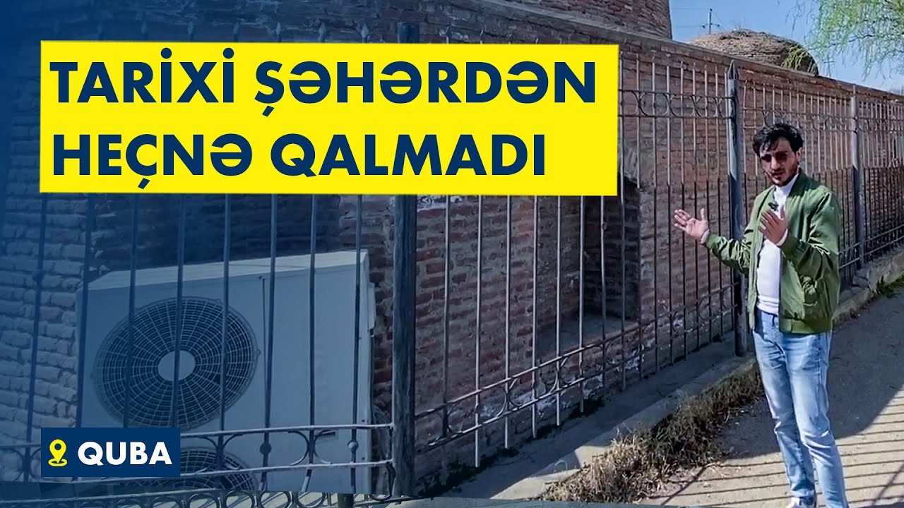 Pul yox, turist yox, səkilər yox - Quba şəhərində gəzinti