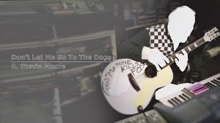 Watch R Stevie Moore Dont Let Me Go To The Dogs video